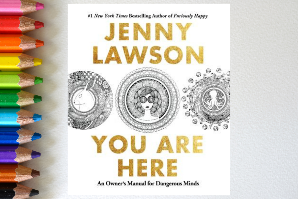 Jenny Lawson’s "You Are Here"